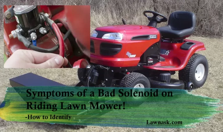 Symptoms of a Bad Solenoid on Riding Lawn Mower!