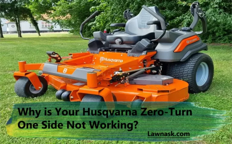 Husqvarna Zero-Turn One Side Not Working: How to Fix?