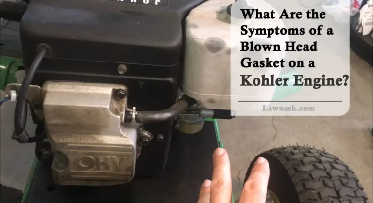 What Are the Symptoms of a Blown Head Gasket on a Kohler Engine?