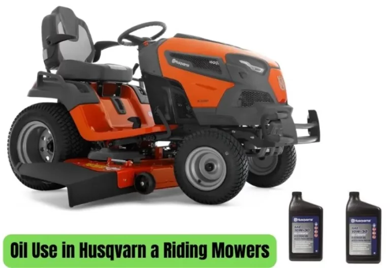 Type of Oil to Use in Husqvarna Riding Mowers (A Complete Guide)