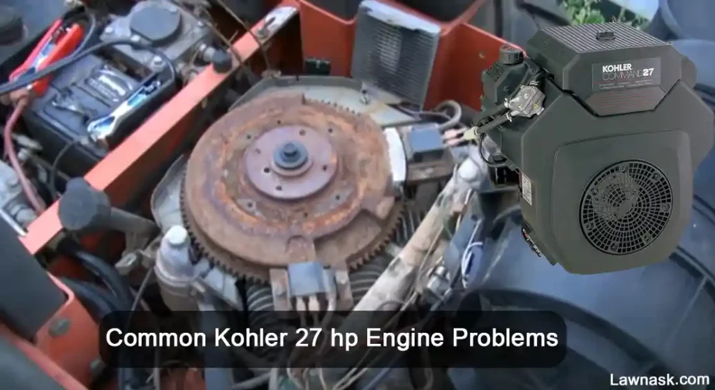 Common Kohler 27 hp Engine Problems