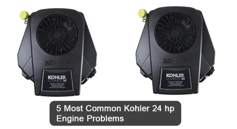 5 Most Common Kohler 24 hp Engine Problems: How to Fix Them?