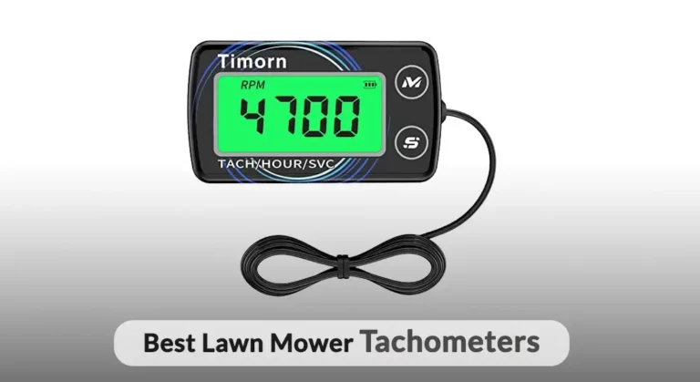 5 Best Lawn Mower Tachometers for Precision Lawn Care